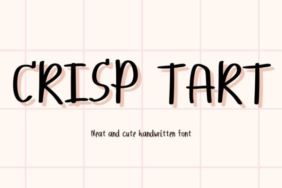 Crisp Tart: A Handwritten Font That Feels Like a Smile