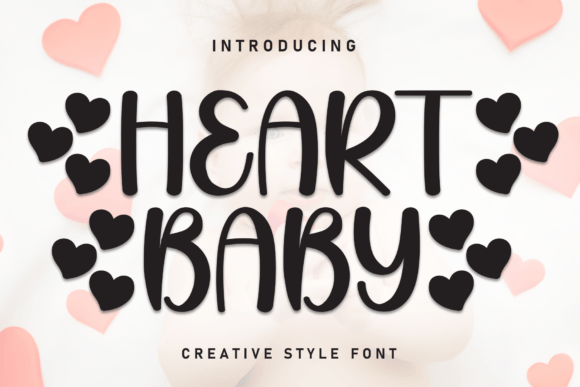 Heart Baby Font: Friendly Handwritten Style for Real Business Branding