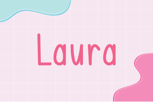Laura: A Friendly Handwritten Font for Makers