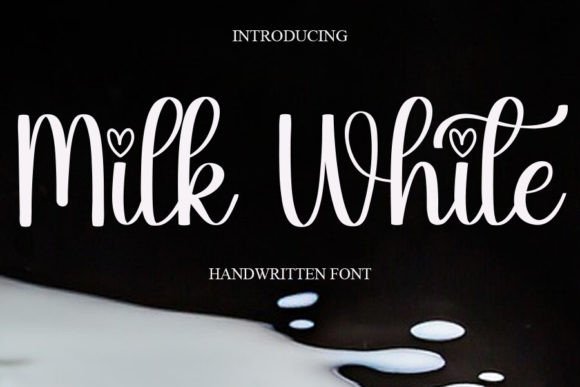 Milk White: A Handwritten Font That Feels Like a Quiet Conversation