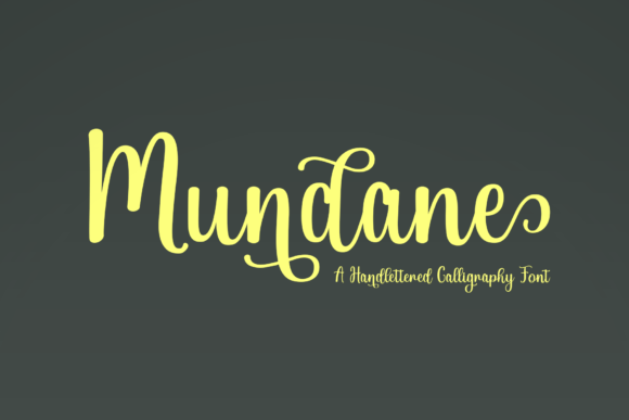 Mundane: A Delicate Modern Calligraphy Font for Handmade Brands