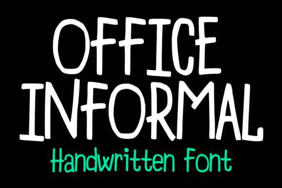 Office Informal: A Playful Handwritten Font for Warm, Human Digital Experiences
