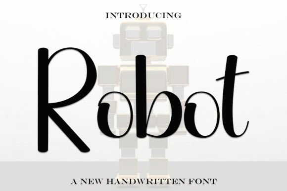 Robot: A Handwritten Font for Elegant Digital Branding