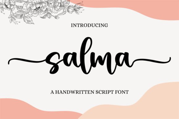 Salma: A Handwritten Font That Feels Like Home