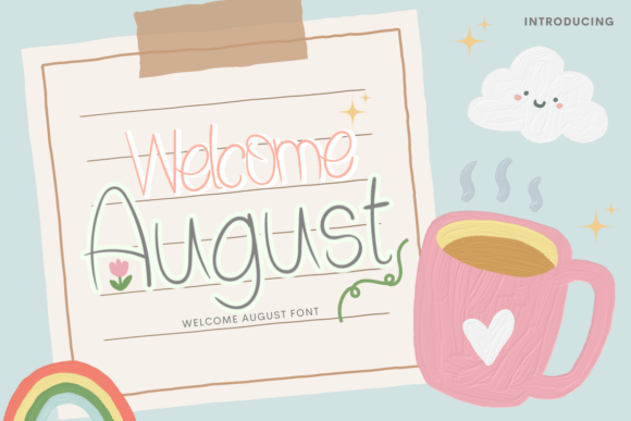 Welcome August Font: Handwritten Charm for Crafters & Sellers